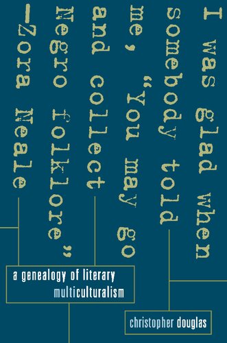A Genealogy Of Literary Multiculturalism Christopher Douglas