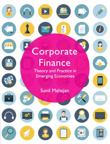 Corporate Finance Theory And Practice In Emerging Economies Sunil Mahajan