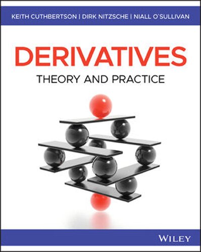 Derivatives Theory And Practice 1 Keith Cuthbertson Dirk Nitzsche