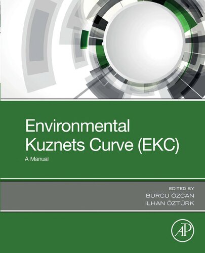 Environmental Kuznets Curve Ekc A Manual Burcu Zcan Editor