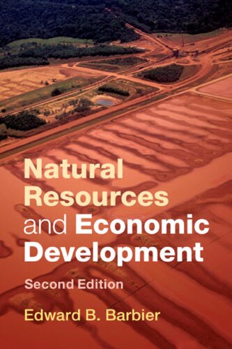 Natural Resources And Economic Development 2nd Edition Edward B Barbier
