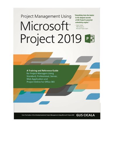 Project Management Using Microsoft Project 2019 Mr Gus Cicala