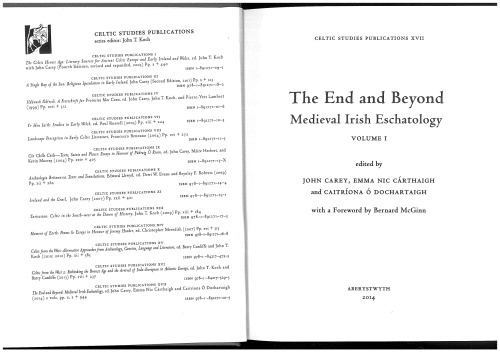The End And Beyond Medieval Irish Eschatology Edited By John Carey