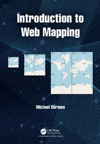 Introduction To Web Mapping Michael Dorman