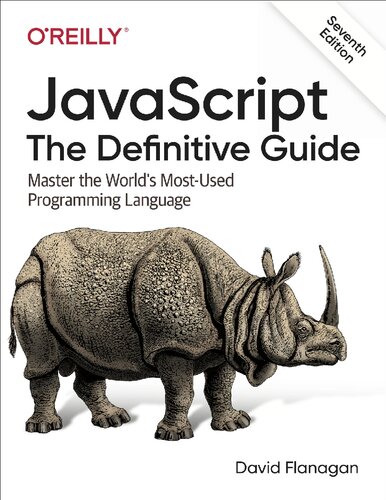 Javascript The Definitive Guide Master The Worlds Mostused Programming Language David Flanagan
