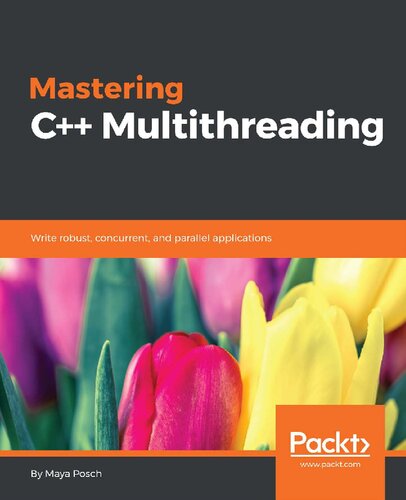 Mastering C Multithreading Maya Posch