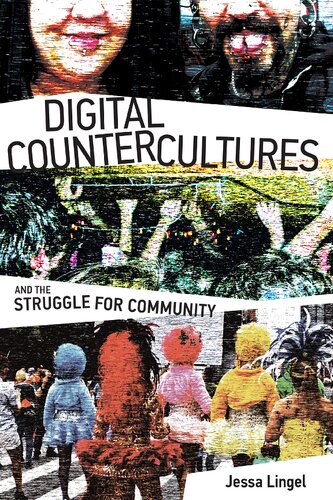 Altpeople Digital Technologies And The Struggle For Community Jessica Lingel