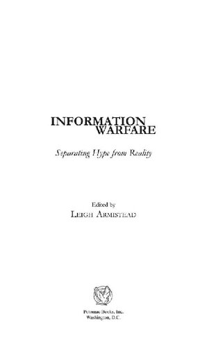 Information Warfare Separating Hype From Reality 1st Edition Leigh Armistead