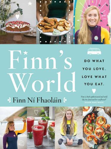 Finns World Do What You Love Love What You Eat N Fhaolin