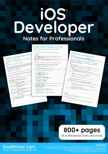 Ios Developer Notes For Professionals 800 Pages Of Professional Hints And Tricks Goalkickercom