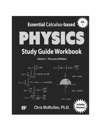 Essential Calculusbased Physics Study Guide Workbook The Laws Of Motion Chris Mcmullen