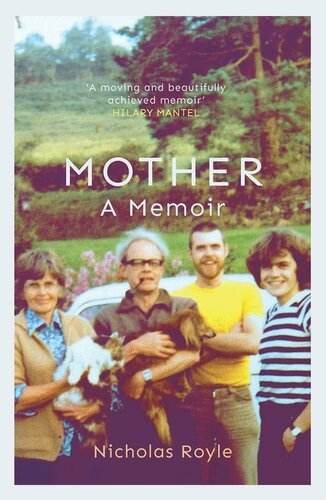 Mother A Memoir Nicholas Royle