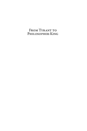 From Tyrant To Philosopherking A Literary History Of Alexander The Great In Medieval And Early Modern England Charles Russell Stone