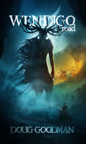 Wendigo Road Goodman Doug