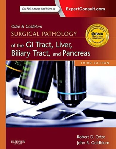 Odze And Goldblum Surgical Pathology Of The Gi Tract Liver Biliary Tract And Pancreas 3rd Edition Robert D Odze Md Frcpc