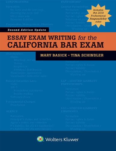 Essay Exam Writing For The California Bar Exam Mary Basick Tina Schindler