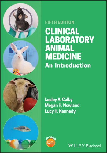 Clinical Laboratory Animal Medicine An Introduction 5th Edition 5th Edition Lucy H Kennedy