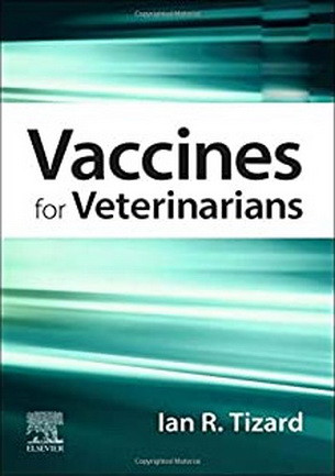Vaccines For Veterinarians 1st Edition Ian R Tizard