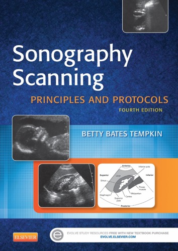 Sonography Scanning Principles And Protocols 4th Edition Betty Tempkin