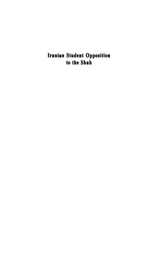 Iranian Student Opposition To The Shah Afshin Matinasgari