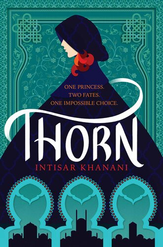 Thorn 2020 Intisar Khanani