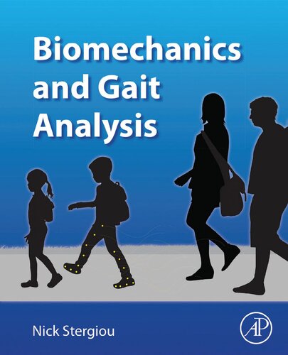 Biomechanics And Gait Analysis Nicholas Stergiou