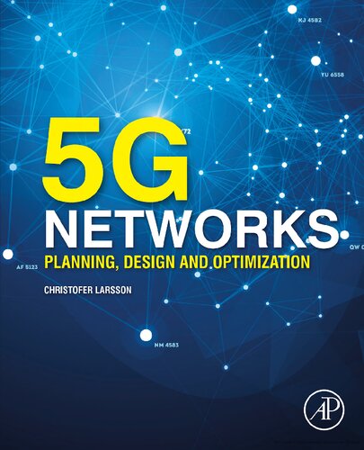 5g Networks Planning Design And Optimization Christofer Larsson