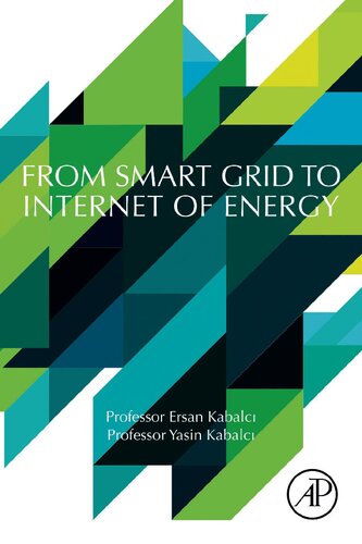 From Smart Grid To Internet Of Energy Ersan Kabalci Yasin Kabalci