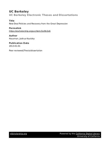 New Deal Policies And Recovery From The Great Depression Joshua Kautsky Hausman