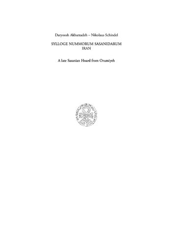 Sylloge Nummorum Sasanidarum Iran Driysh Akbarzdah Nikolaus Schindel