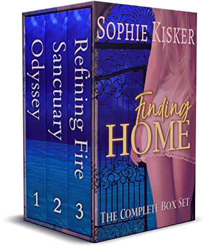 Finding Home The Complete Box Set Odyssey Sanctuary And Refining Fire Box Set Sophie Kisker