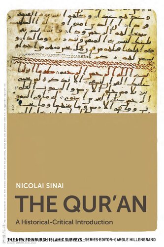 The Quran A Historicalcritical Introduction The New Edinburgh Islamic Surveys 1st Edition Nicolai Sinai