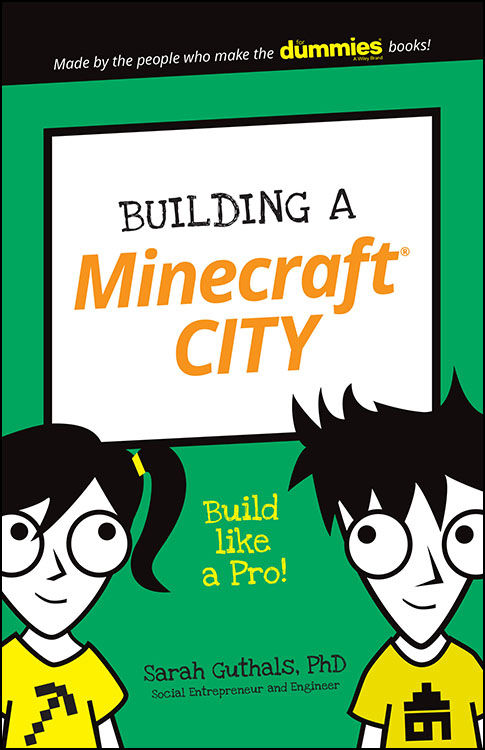 Building A Minecraft City Dummies Junior 1st Edition Guthals