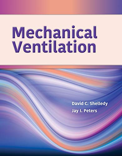 Mechanical Ventilation 3rd Edition Shelledy