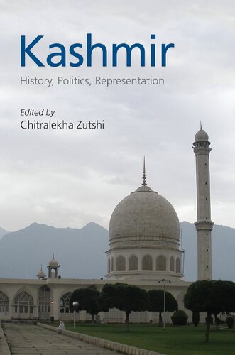 Kashmir History Politics Representation Chitralekha Zutshi
