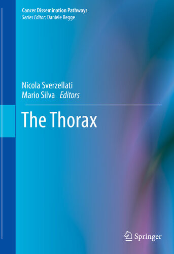 The Thorax Nicola Sverzellati Mario Silva
