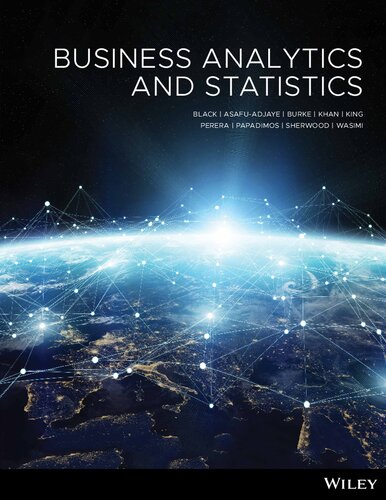 Business Analytics And Statistics 1st Edition Ken Black Nelson Perera