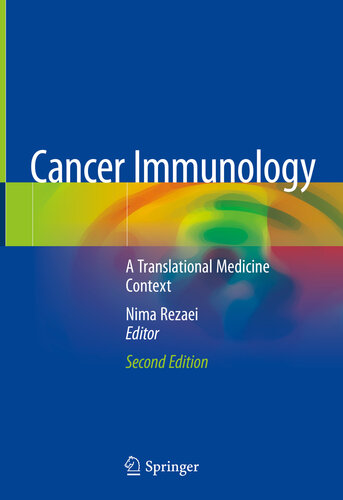Cancer Immunology A Translational Medicine Context Nima Rezaei