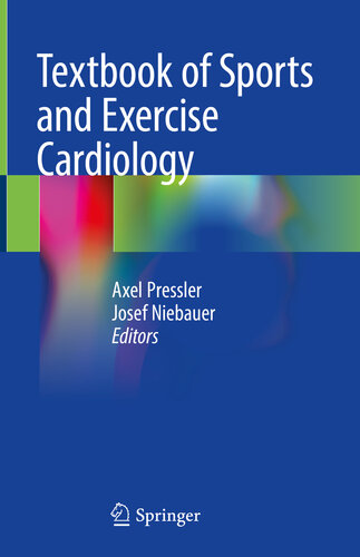 Textbook Of Sports And Exercise Cardiology Axel Pressler Josef Niebauer