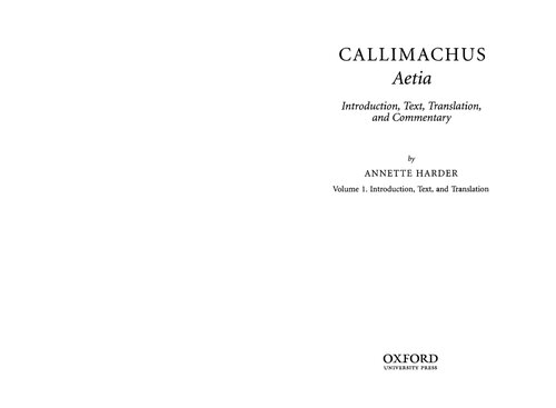 Callimachus Aetia Vol 1 Introduction Text And Translation Annette Harder