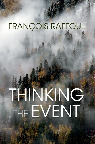 Thinking The Event François Raffoul