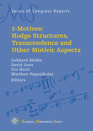Tmotives Hodge Structures Transcendence And Other Motivic Aspects Gebhard Bockle Editor