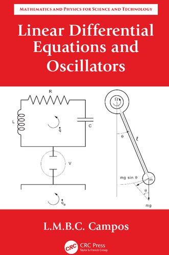 Linear Differential Equations And Oscillators 1st Edition Luis Manuel Braga Da Costa Campos