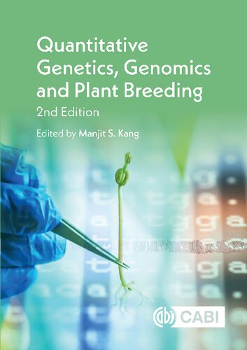 Quantitative Genetics Genomics And Plant Breeding 2nd Edition Manjit S Kang Editor