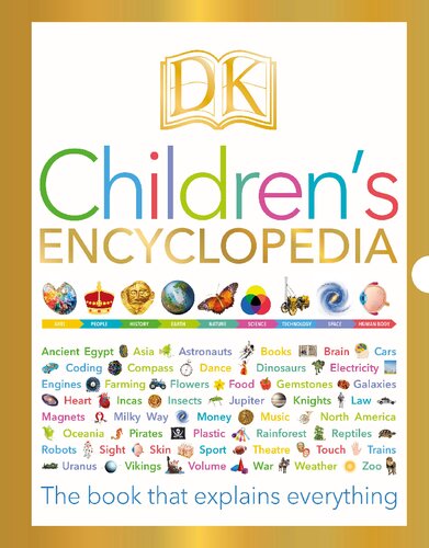 Childrens Encyclopedia The Book That Explains Everything Dk