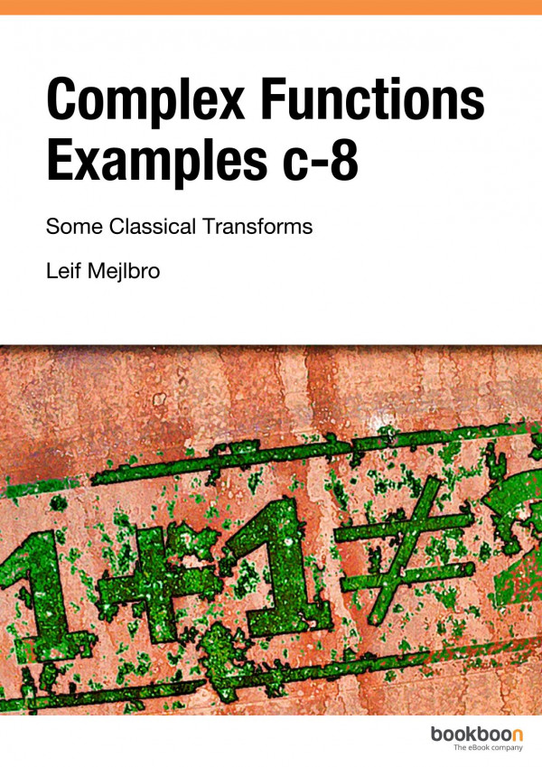 Complex Functions Examples C8some Classical Transforms Leif Mejlbro