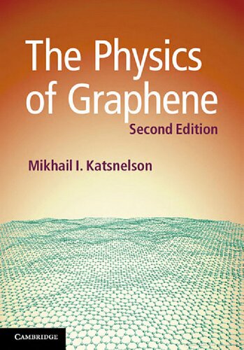 The Physics Of Graphene 2nd Edition Mikhail I Katsnelson