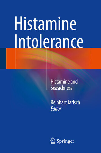Histamine Intolerance Histamine And Seasickness Reinhart Jarisch