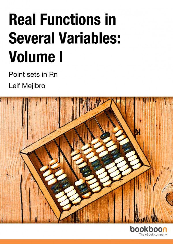 Real Functions In Several Variable Volume 01point Sets In Rn Leif Mejlbro