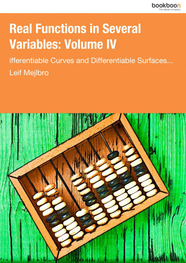 Real Functions In Several Variable Volume 04differentia Curves And Differential Spaces In Several Variales Leif Mejlbro